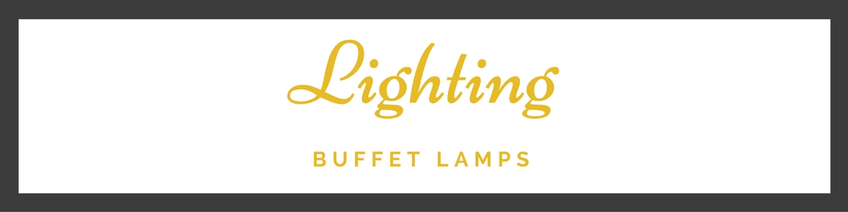 Buffet Lamps